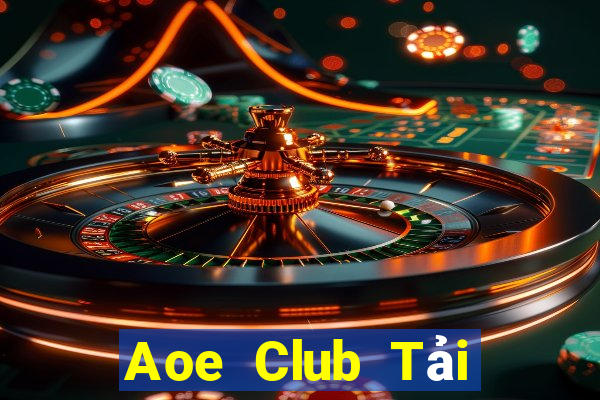 Aoe Club Tải Game Bài Đổi Thưởng