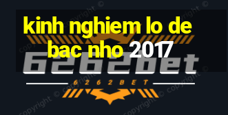 kinh nghiem lo de bac nho 2017