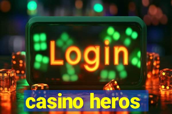 casino heros