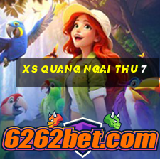 xs quang ngai thu 7