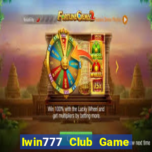 Iwin777 Club Game Bài Uy Tín Nhất 2024