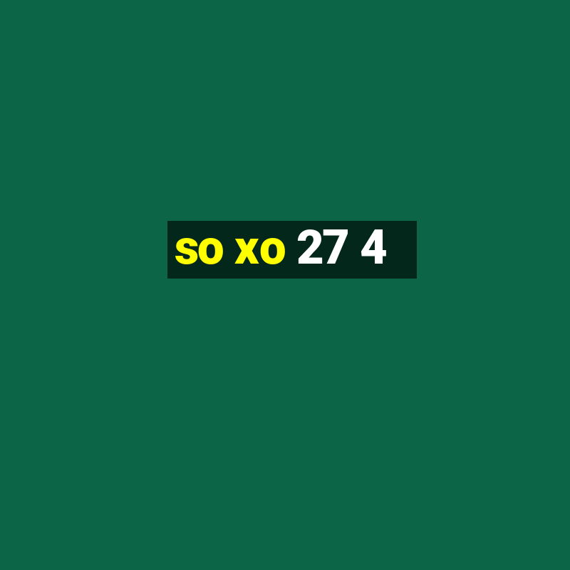 so xo 27 4