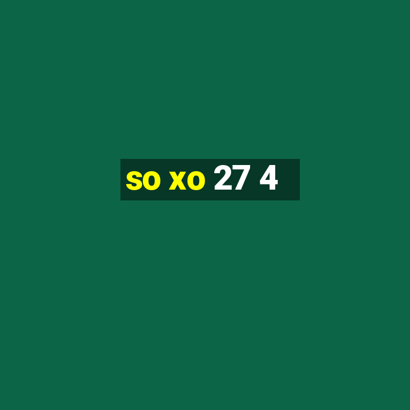 so xo 27 4