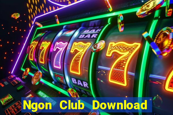 Ngon Club Download Game Đánh Bài