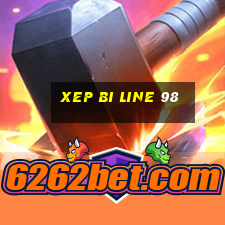 xep bi line 98