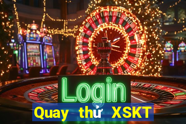 Quay thử XSKT ngày 14