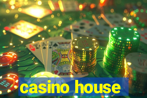 casino house