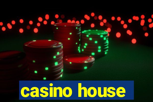 casino house