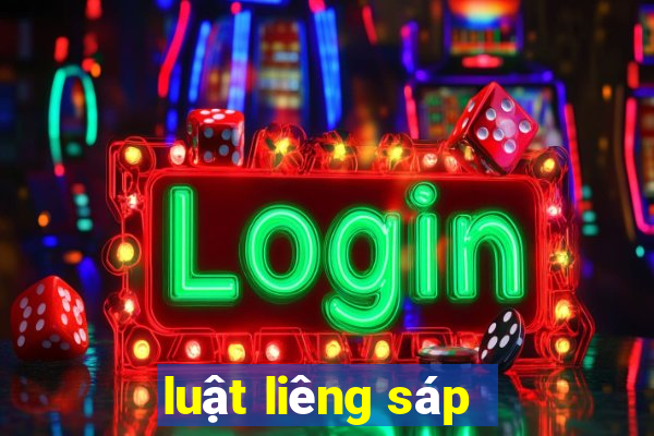 luật liêng sáp