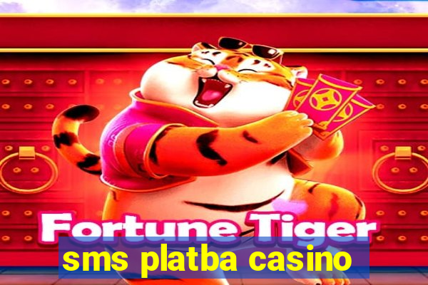 sms platba casino