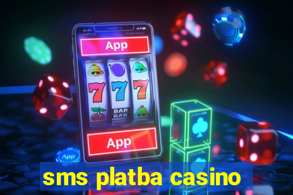 sms platba casino