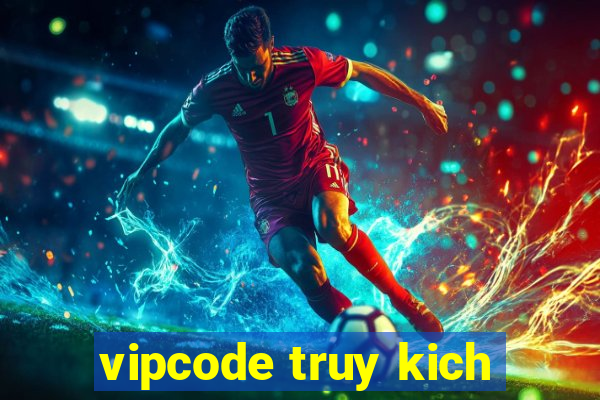 vipcode truy kich