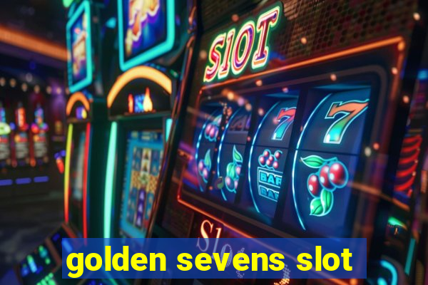 golden sevens slot