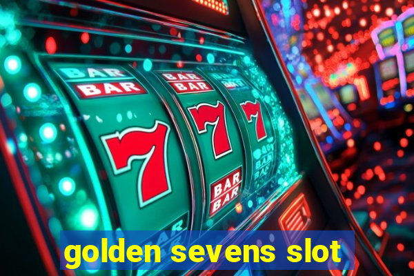 golden sevens slot