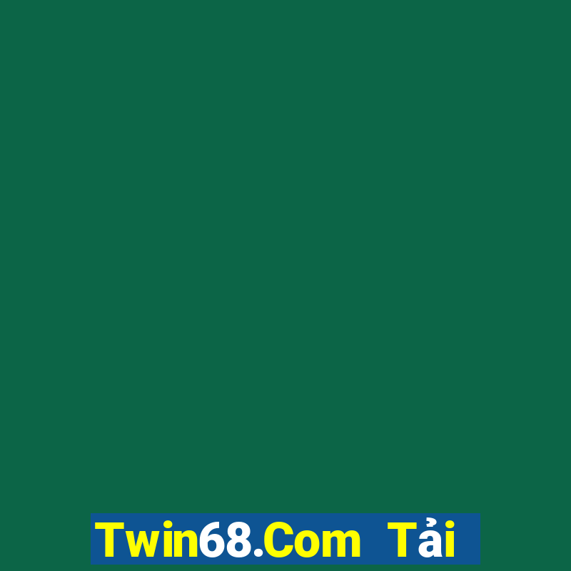 Twin68.Com Tải Game Bài Nhất Vip