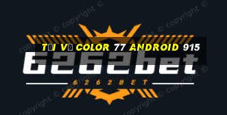 Tải về Color 77 Android 915