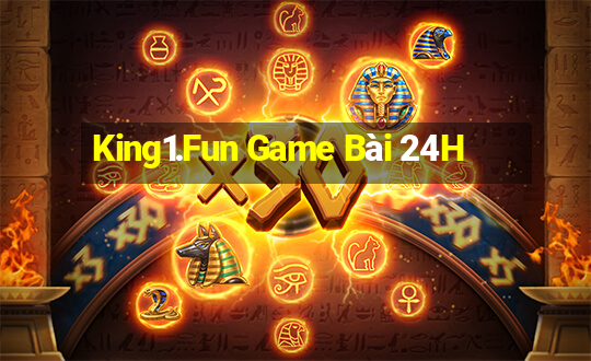 King1.Fun Game Bài 24H