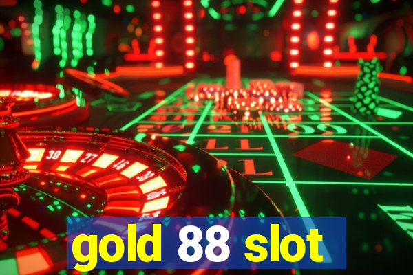 gold 88 slot