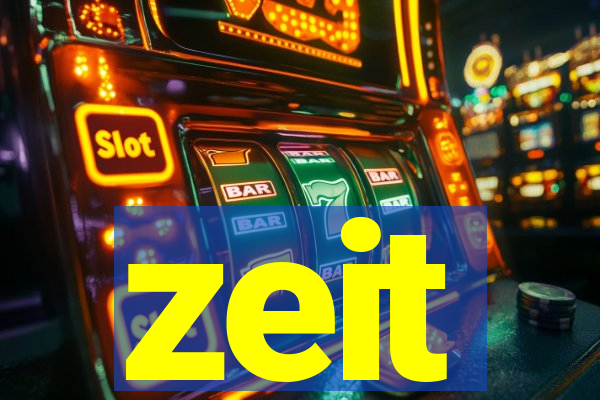 zeit