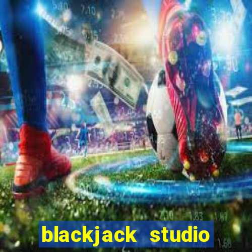 blackjack studio video game