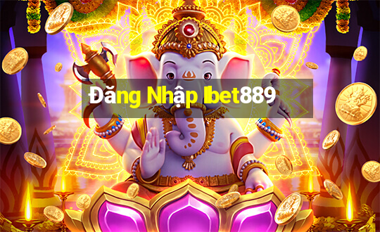 Đăng Nhập Ibet889