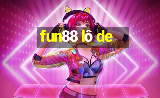 fun88 lô de