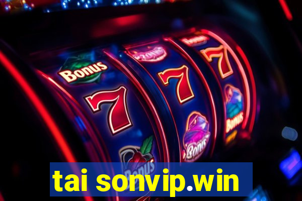 tai sonvip.win