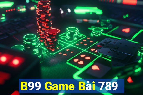 B99 Game Bài 789