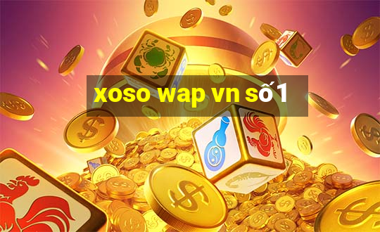 xoso wap vn số1