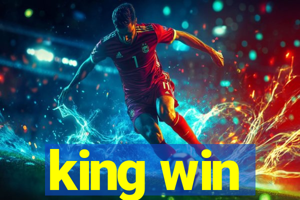 king win