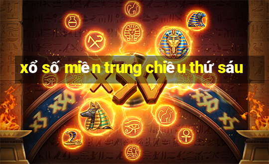 xổ số miền trung chiều thứ sáu