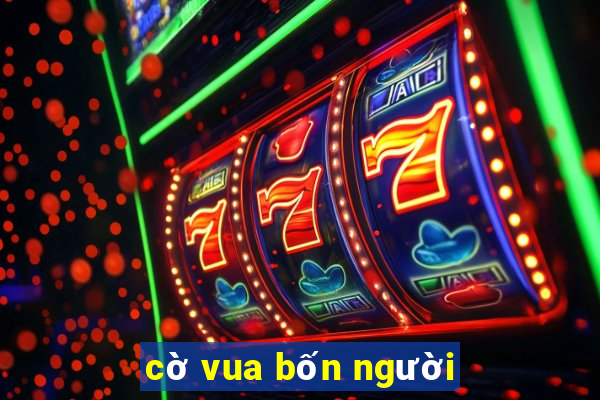 cờ vua bốn người