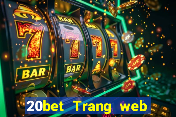 20bet Trang web xổ số