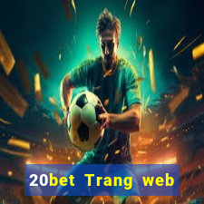 20bet Trang web xổ số