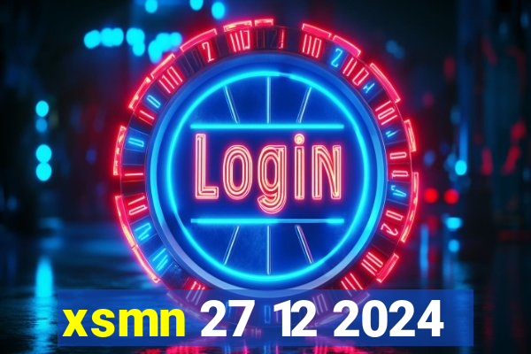 xsmn 27 12 2024