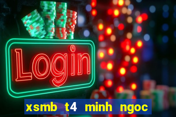 xsmb t4 minh ngoc hang tuan