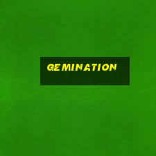 gemination