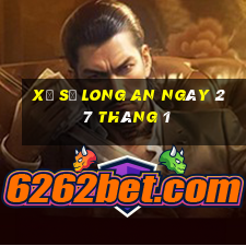 xổ số long an ngày 27 tháng 1