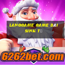 Langgame Game Bài Sinh Tử