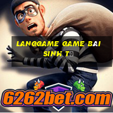 Langgame Game Bài Sinh Tử