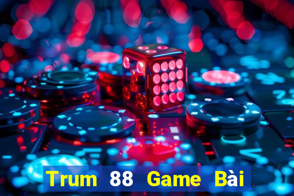 Trum 88 Game Bài Có Code