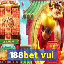 188bet vui