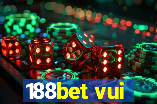 188bet vui