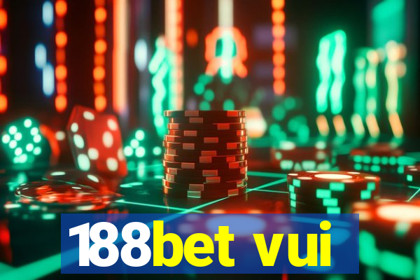 188bet vui