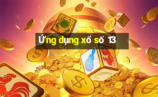 Ứng dụng xổ số 13