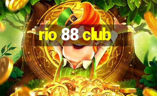 rio 88 club