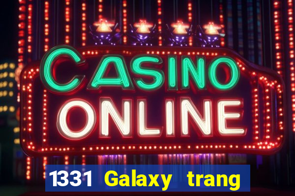 1331 Galaxy trang web Đăng nhập