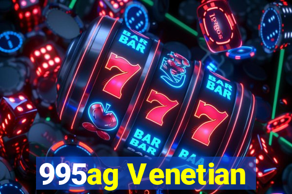 995ag Venetian