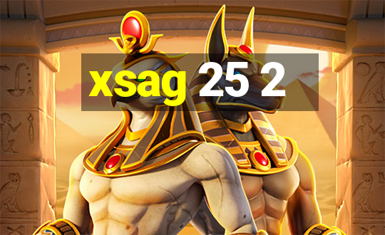 xsag 25 2