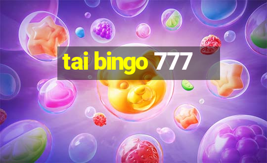 tai bingo 777